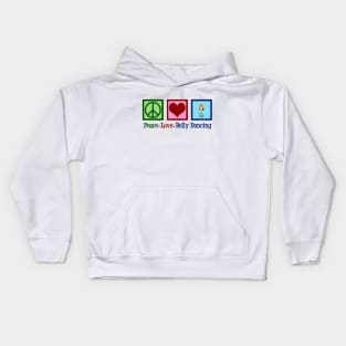 Peace Love Belly Dancing Kids Hoodie